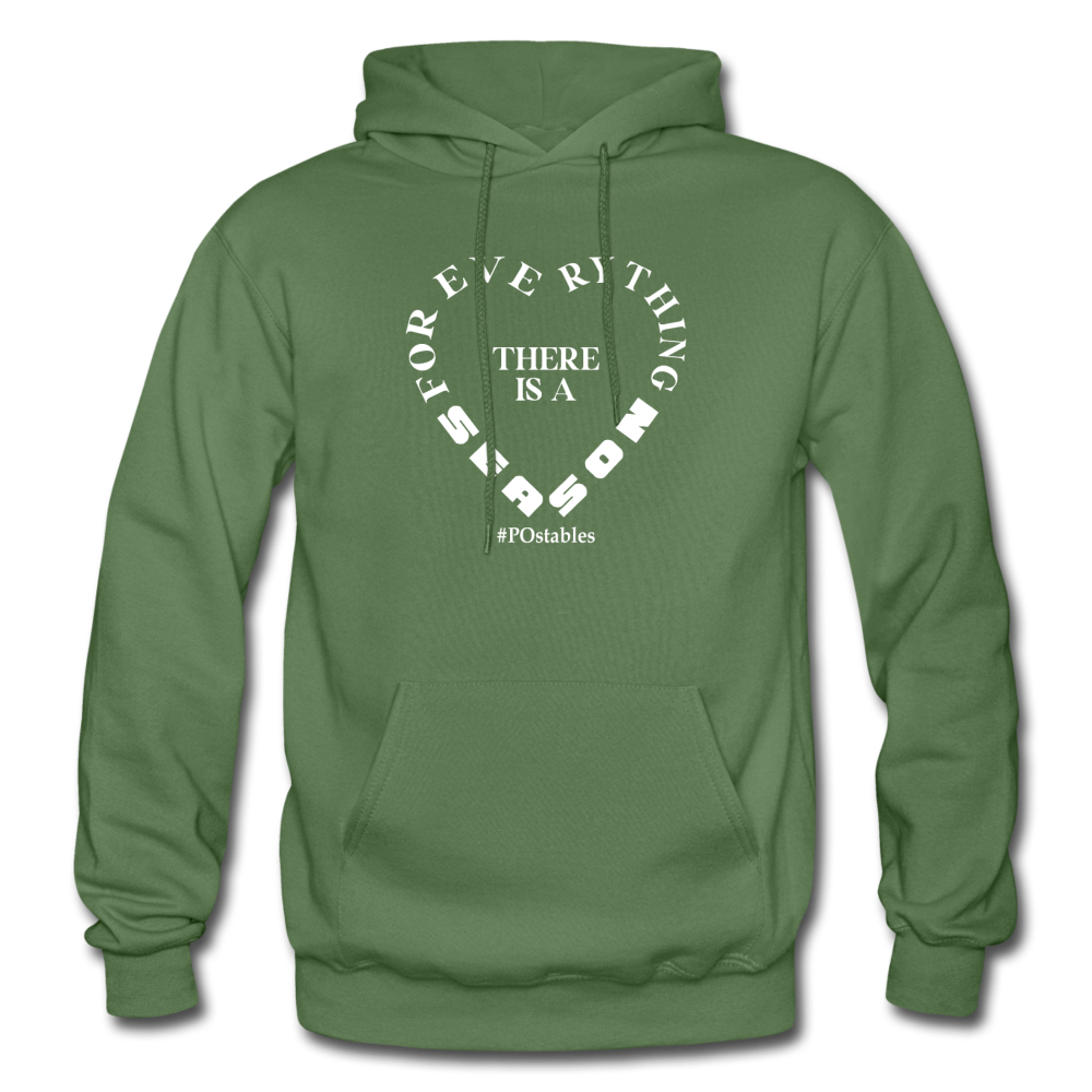 For Everything There is a Season W Gildan Heavy Blend Adult Hoodie - military green