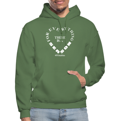 For Everything There is a Season W Gildan Heavy Blend Adult Hoodie - military green