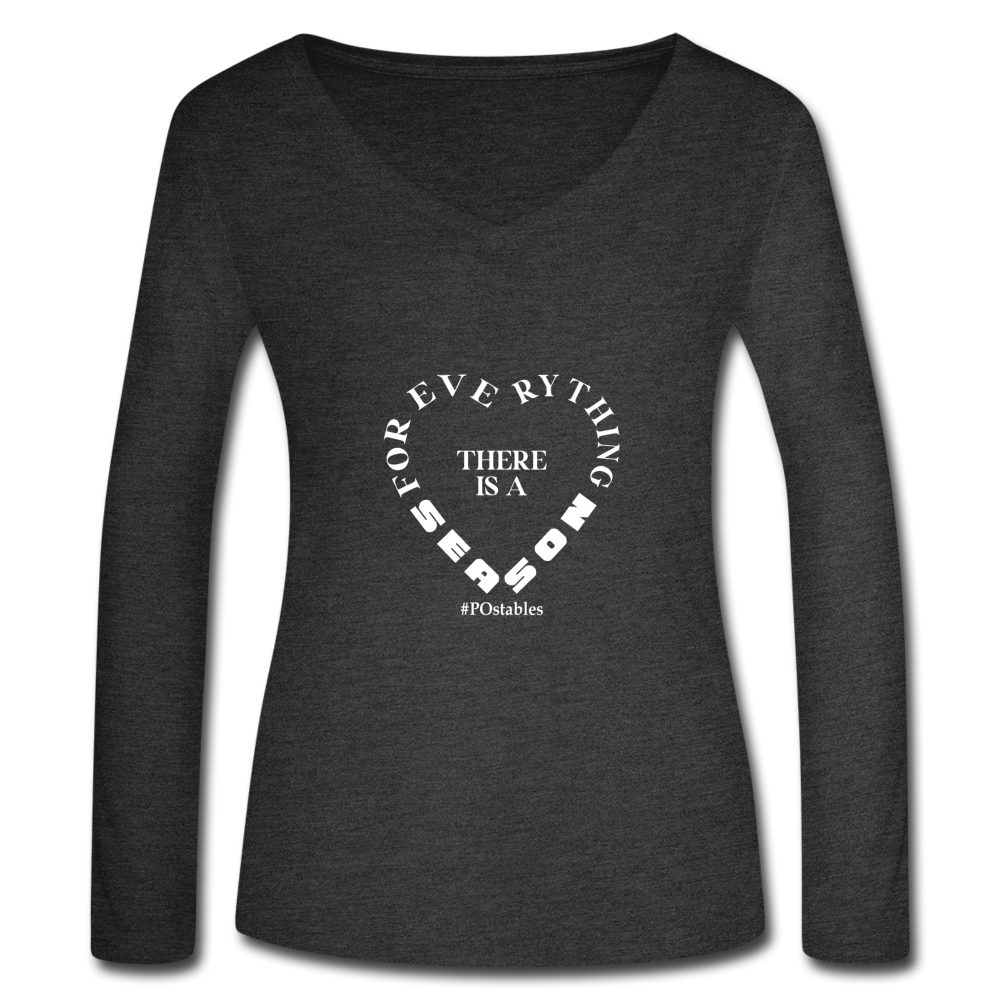 For Everything There is a Season W Women’s Long Sleeve  V-Neck Flowy Tee - deep heather