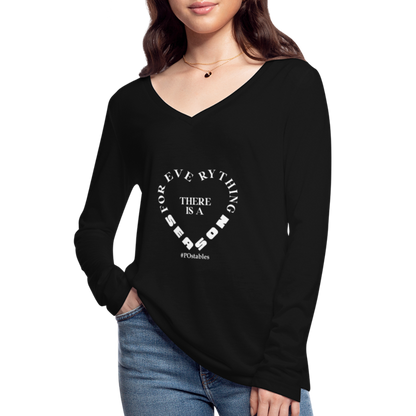 For Everything There is a Season W Women’s Long Sleeve  V-Neck Flowy Tee - black