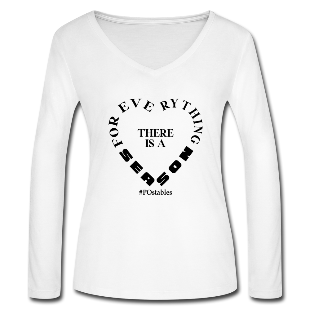 For Everything There is a Season B Women’s Long Sleeve  V-Neck Flowy Tee - white