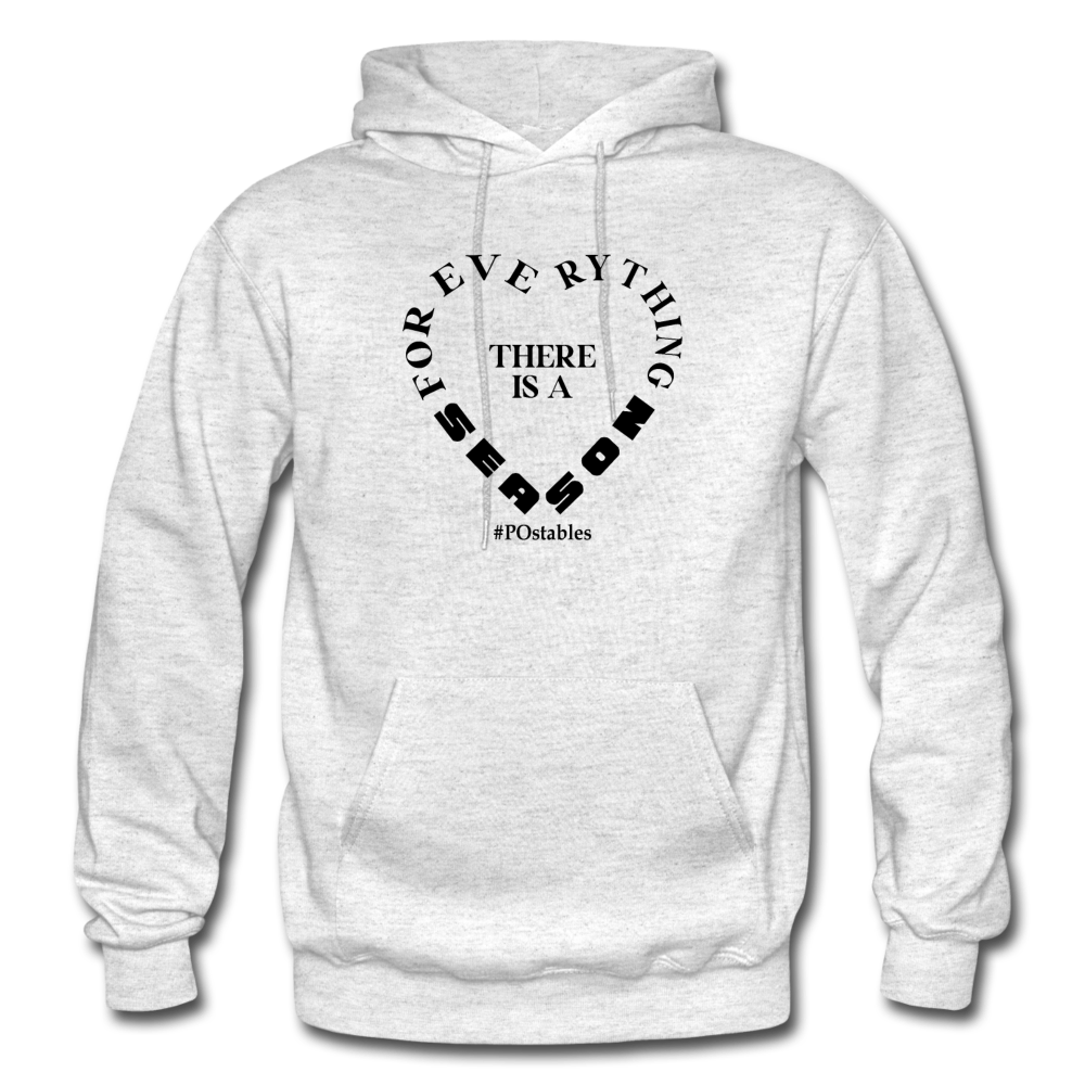 For Everything There is a Season B Gildan Heavy Blend Adult Hoodie - light heather gray