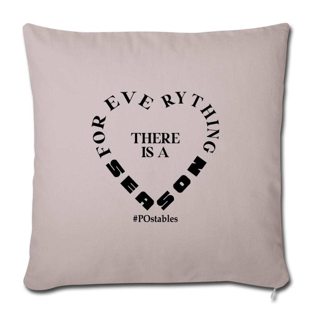 For Everything There is a Season B Throw Pillow Cover 18” x 18” - light taupe