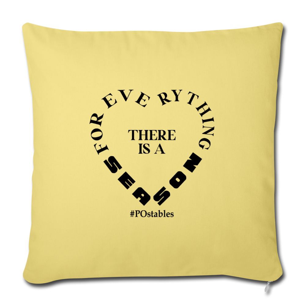 For Everything There is a Season B Throw Pillow Cover 18” x 18” - washed yellow