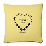 For Everything There is a Season B Throw Pillow Cover 18” x 18” - washed yellow