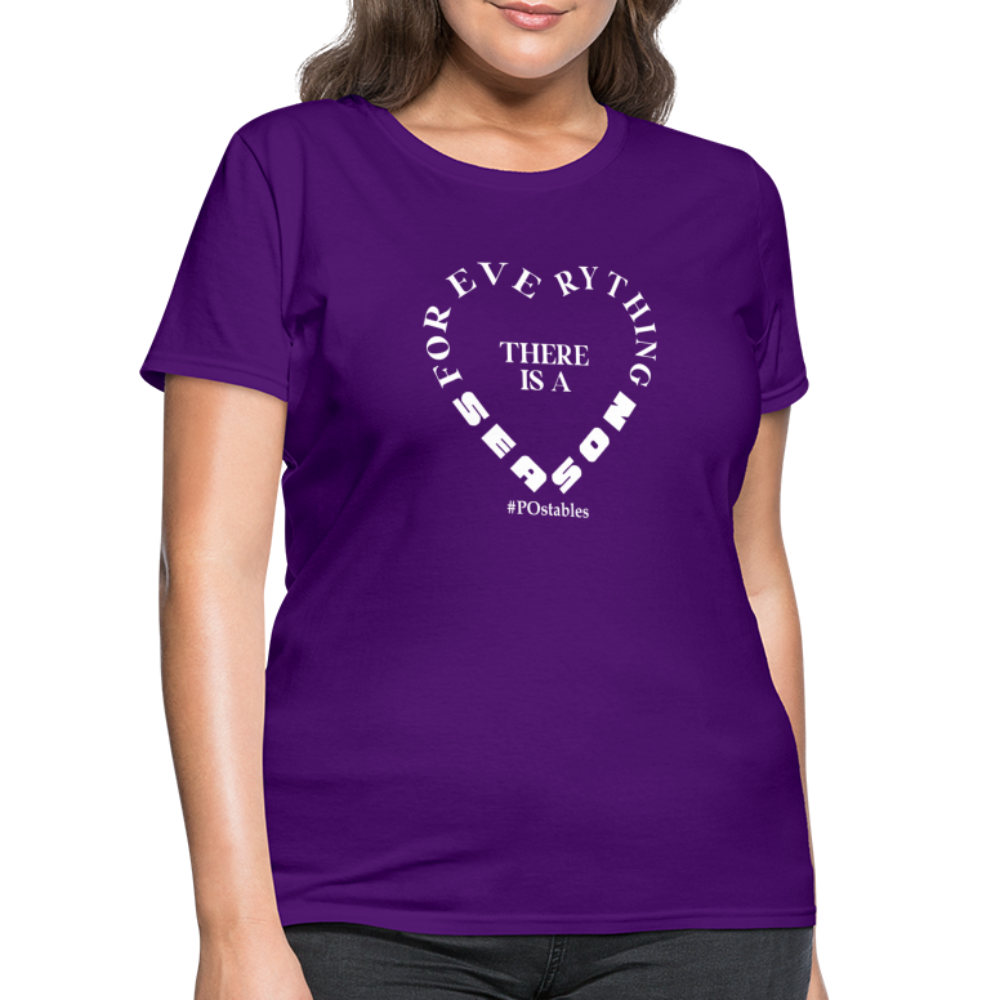 For Everything There is a Season W Women's T-Shirt - purple