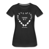 For Everything There is a Season W Women’s Premium T-Shirt - black