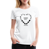 For Everything There is a Season B Women’s Premium T-Shirt - white