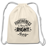 Forgiveness Is Doing The Right Thing B Cotton Drawstring Bag - natural