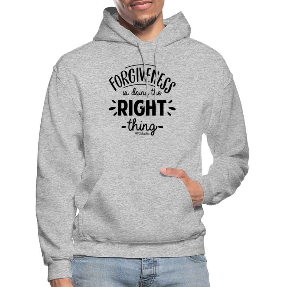 Forgiveness Is Doing The Right Thing B Gildan Heavy Blend Adult Hoodie - heather gray