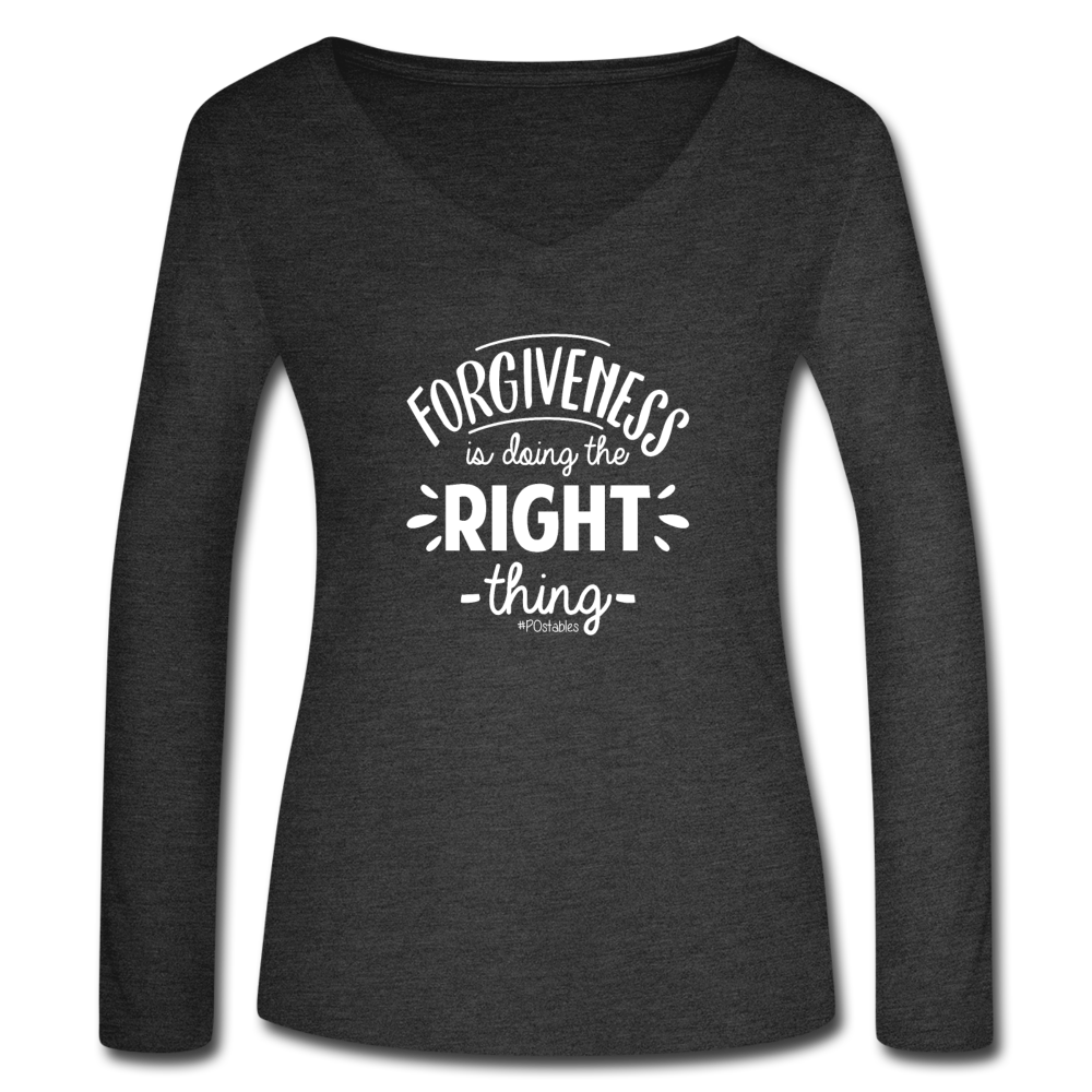 Forgiveness Is Doing The Right Thing W Women’s Long Sleeve  V-Neck Flowy Tee - deep heather