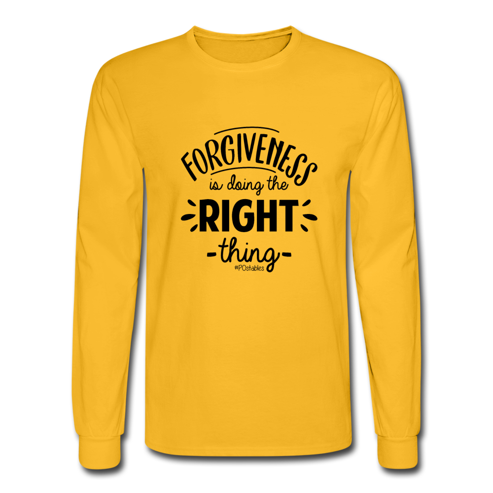 Forgiveness Is Doing The Right Thing B Men's Long Sleeve T-Shirt - gold