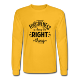 Forgiveness Is Doing The Right Thing B Men's Long Sleeve T-Shirt - gold