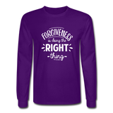 Forgiveness Is Doing The Right Thing W Men's Long Sleeve T-Shirt - purple