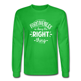 Forgiveness Is Doing The Right Thing W Men's Long Sleeve T-Shirt - bright green