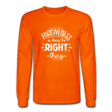 Forgiveness Is Doing The Right Thing W Men's Long Sleeve T-Shirt - orange
