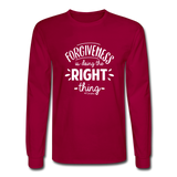 Forgiveness Is Doing The Right Thing W Men's Long Sleeve T-Shirt - dark red