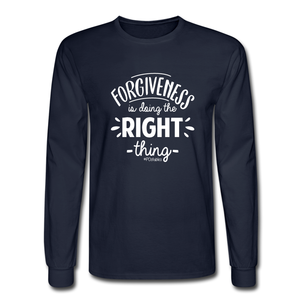 Forgiveness Is Doing The Right Thing W Men's Long Sleeve T-Shirt - navy