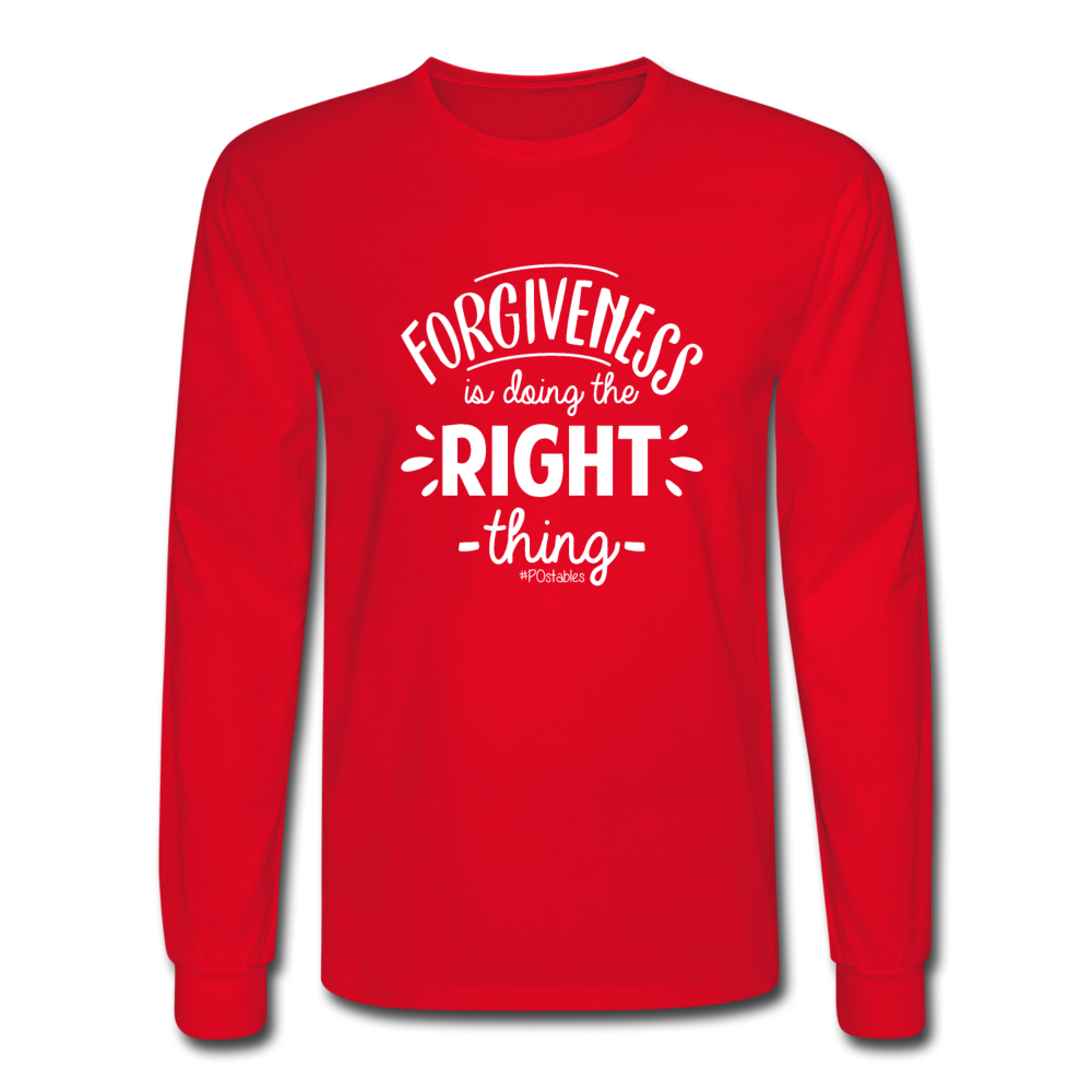 Forgiveness Is Doing The Right Thing W Men's Long Sleeve T-Shirt - red