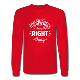 Forgiveness Is Doing The Right Thing W Men's Long Sleeve T-Shirt - red