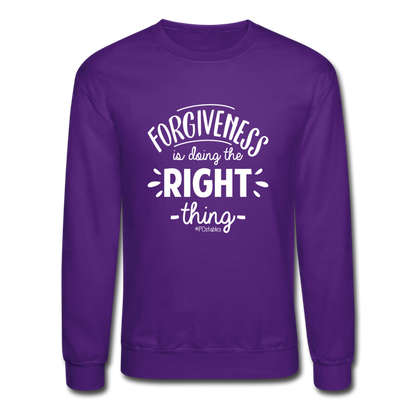 Forgiveness Is Doing The Right Thing W Crewneck Sweatshirt - purple