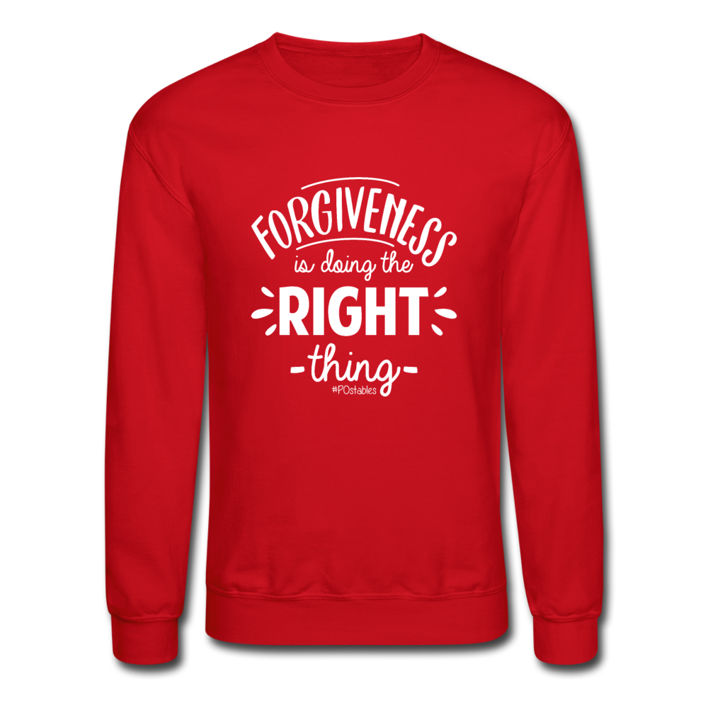 Forgiveness Is Doing The Right Thing W Crewneck Sweatshirt - red