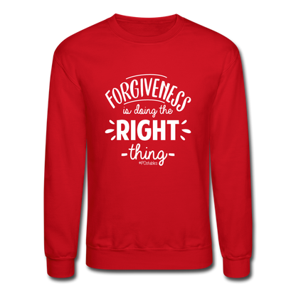 Forgiveness Is Doing The Right Thing W Crewneck Sweatshirt - red