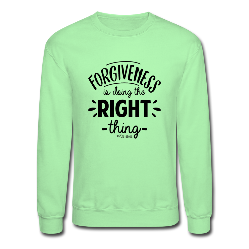 Forgiveness Is Doing The Right Thing B Crewneck Sweatshirt - lime