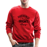 Forgiveness Is Doing The Right Thing B Crewneck Sweatshirt - red