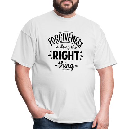 Forgiveness Is Doing The Right Thing B Unisex Classic T-Shirt - white