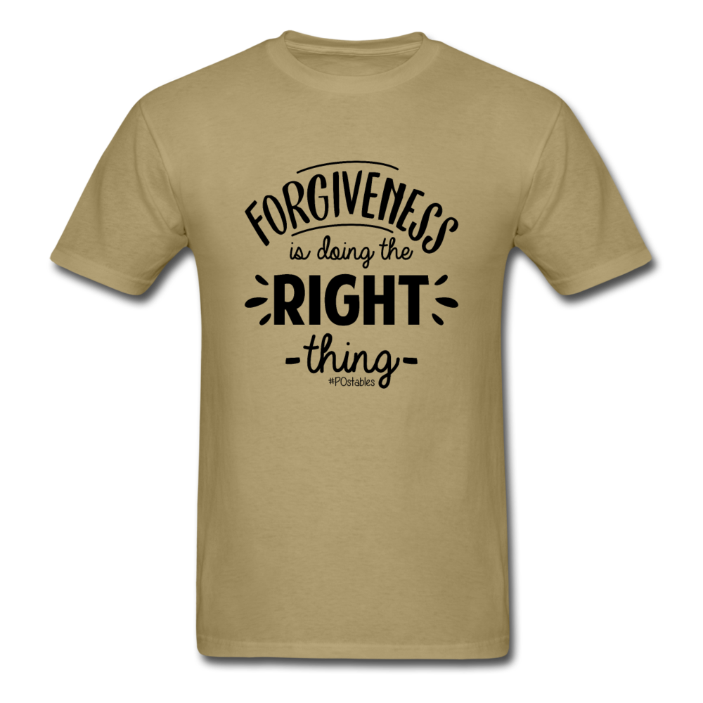 Forgiveness Is Doing The Right Thing B Unisex Classic T-Shirt - khaki