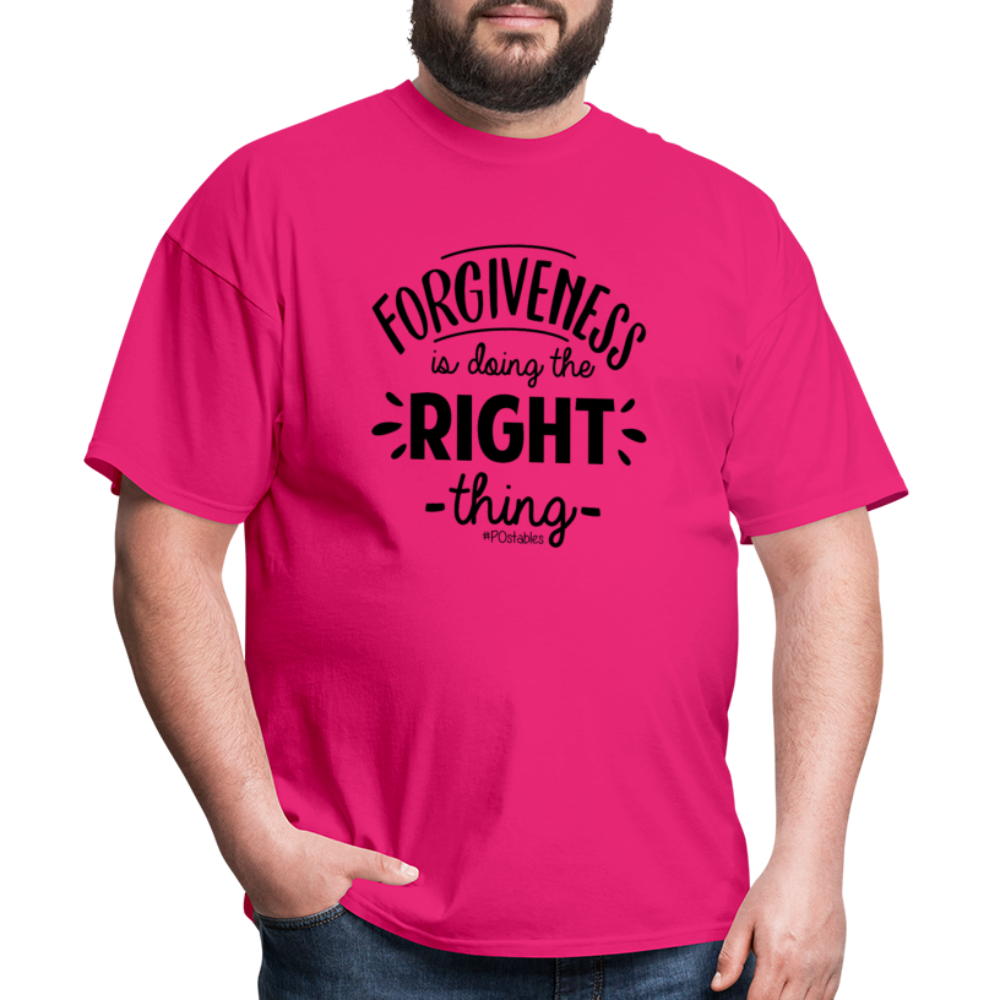 Forgiveness Is Doing The Right Thing B Unisex Classic T-Shirt - fuchsia