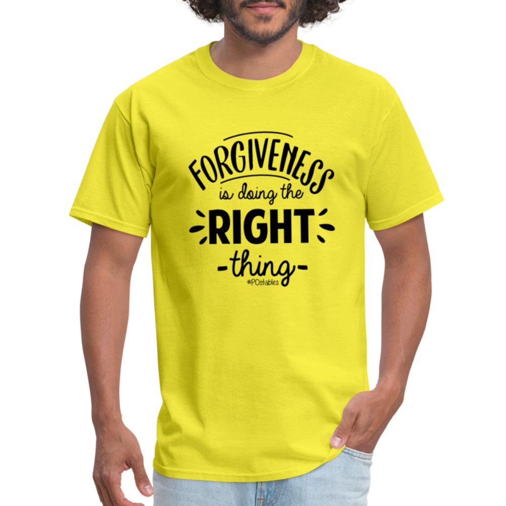 Forgiveness Is Doing The Right Thing B Unisex Classic T-Shirt - yellow