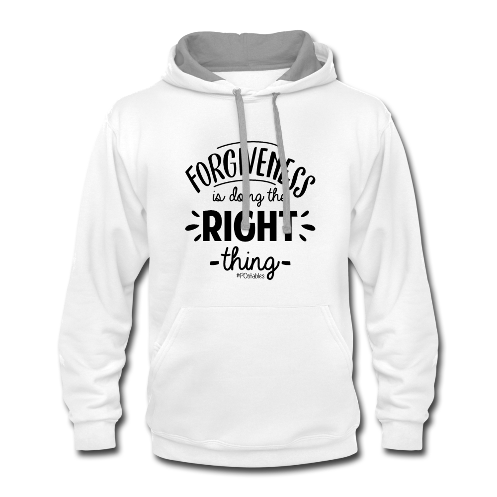 Forgiveness Is Doing The Right Thing B Contrast Hoodie - white/gray