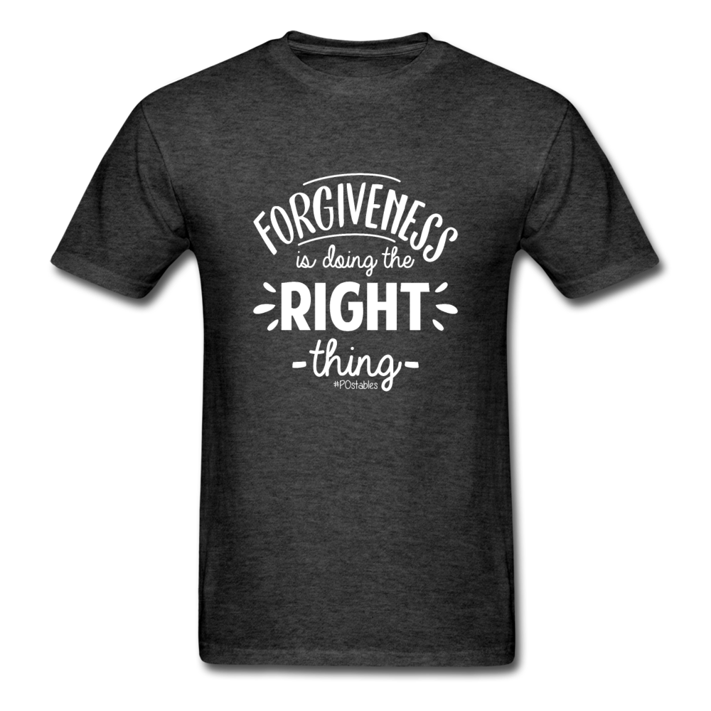 Forgiveness Is Doing The Right Thing W Unisex Classic T-Shirt - heather black