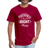 Forgiveness Is Doing The Right Thing W Unisex Classic T-Shirt - dark red