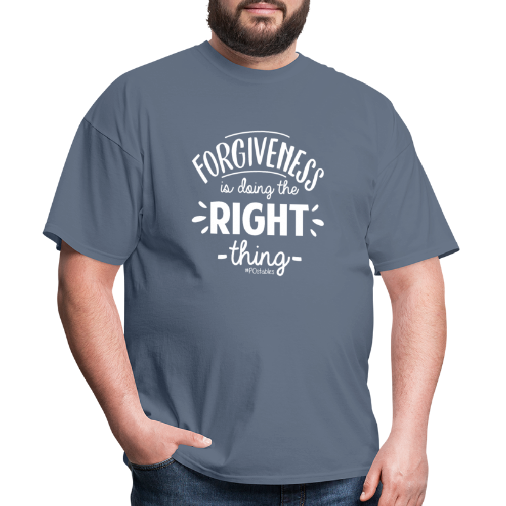 Forgiveness Is Doing The Right Thing W Unisex Classic T-Shirt - denim