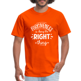 Forgiveness Is Doing The Right Thing W Unisex Classic T-Shirt - orange