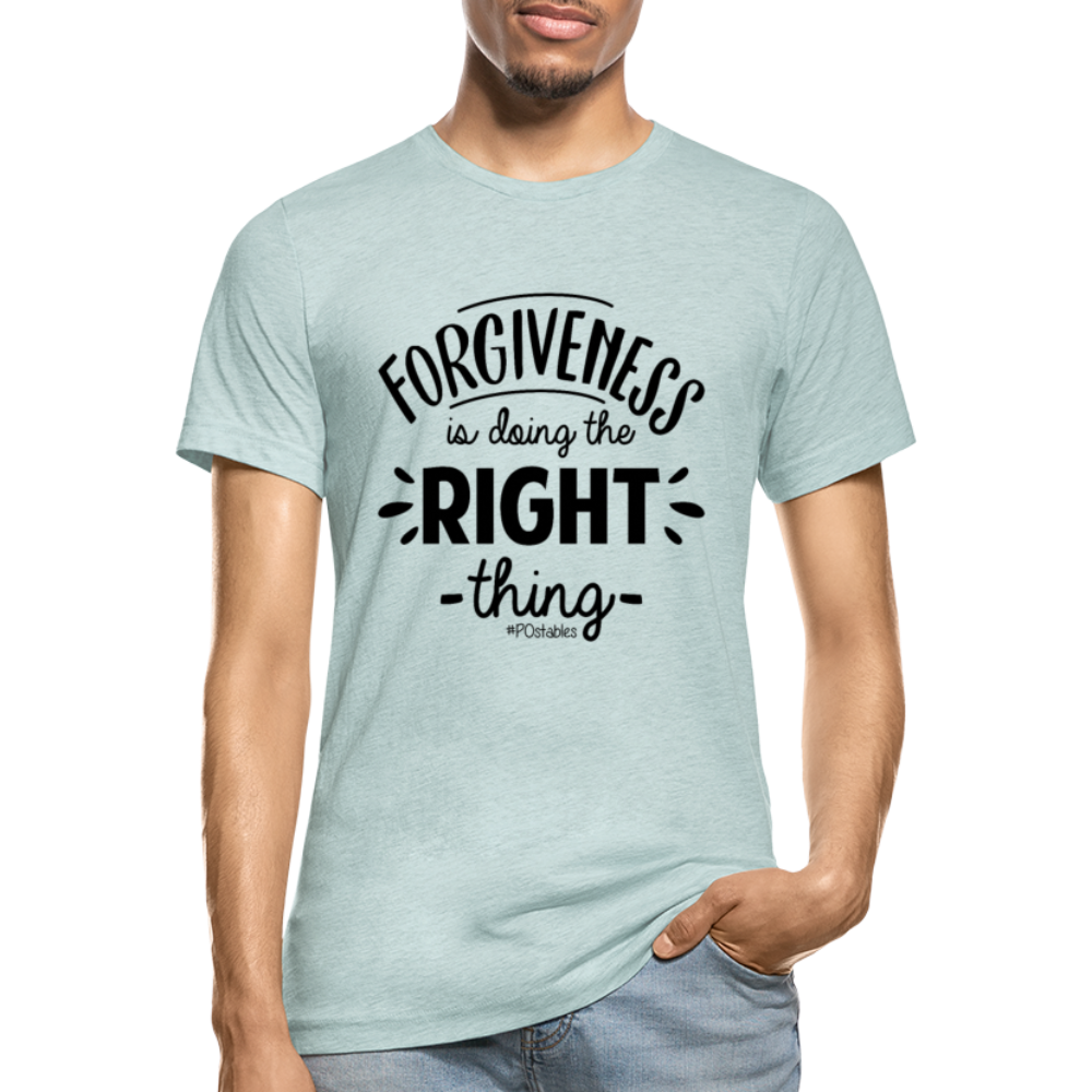 Forgiveness Is Doing The Right Thing B Unisex Heather Prism T-Shirt - heather prism ice blue