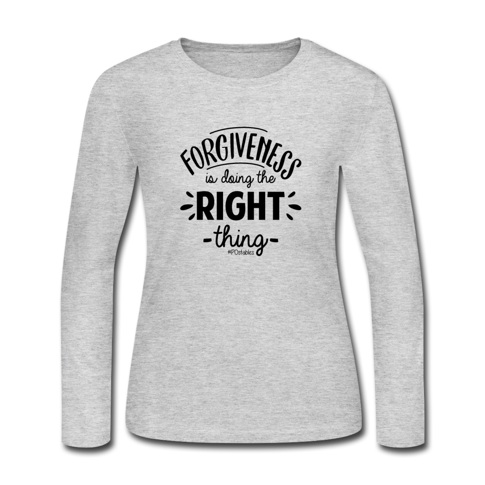 Forgiveness Is Doing The Right Thing B Women's Long Sleeve Jersey T-Shirt - gray
