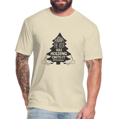 Perhaps The Rock Was Holding Onto It B Fitted Cotton/Poly T-Shirt by Next Level - heather cream