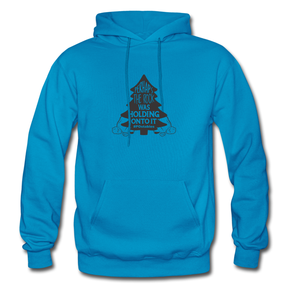 Perhaps The Rock Was Holding Onto It B Gildan Heavy Blend Adult Hoodie - turquoise