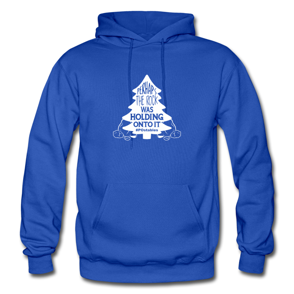 Perhaps The Rock Was Holding Onto It W Gildan Heavy Blend Adult Hoodie - royal blue