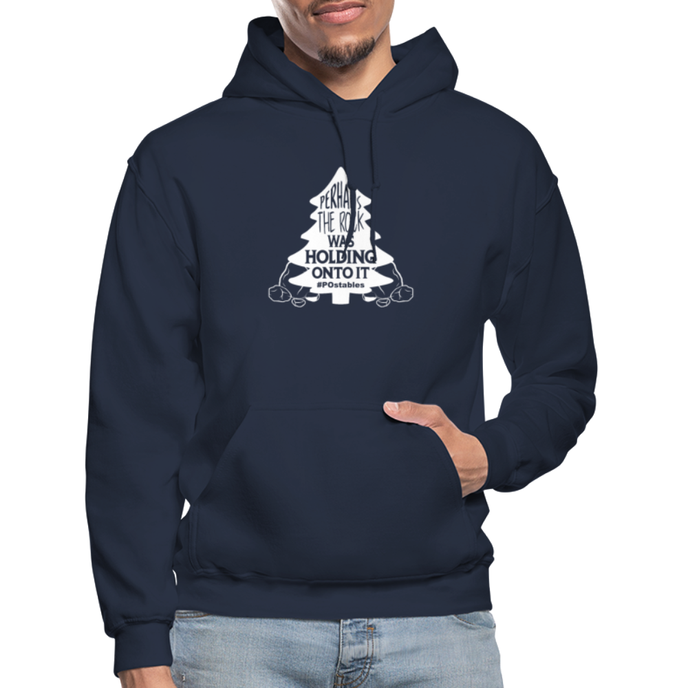 Perhaps The Rock Was Holding Onto It W Gildan Heavy Blend Adult Hoodie - navy