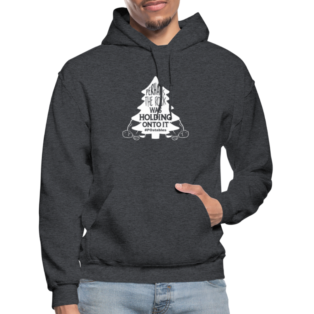 Perhaps The Rock Was Holding Onto It W Gildan Heavy Blend Adult Hoodie - charcoal grey