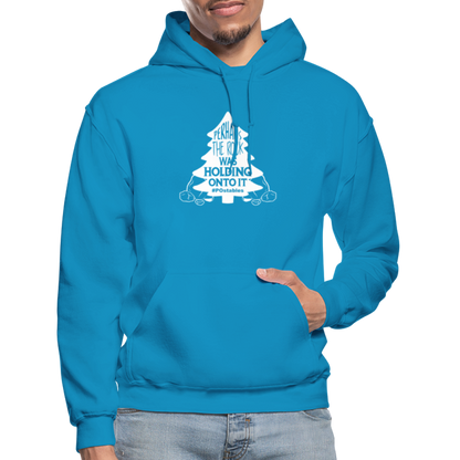 Perhaps The Rock Was Holding Onto It W Gildan Heavy Blend Adult Hoodie - turquoise