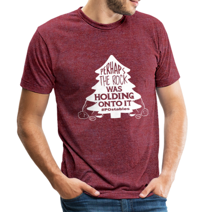 Perhaps The Rock Was Holding Onto It W Unisex Tri-Blend T-Shirt - heather cranberry