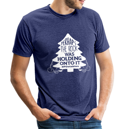 Perhaps The Rock Was Holding Onto It W Unisex Tri-Blend T-Shirt - heather indigo