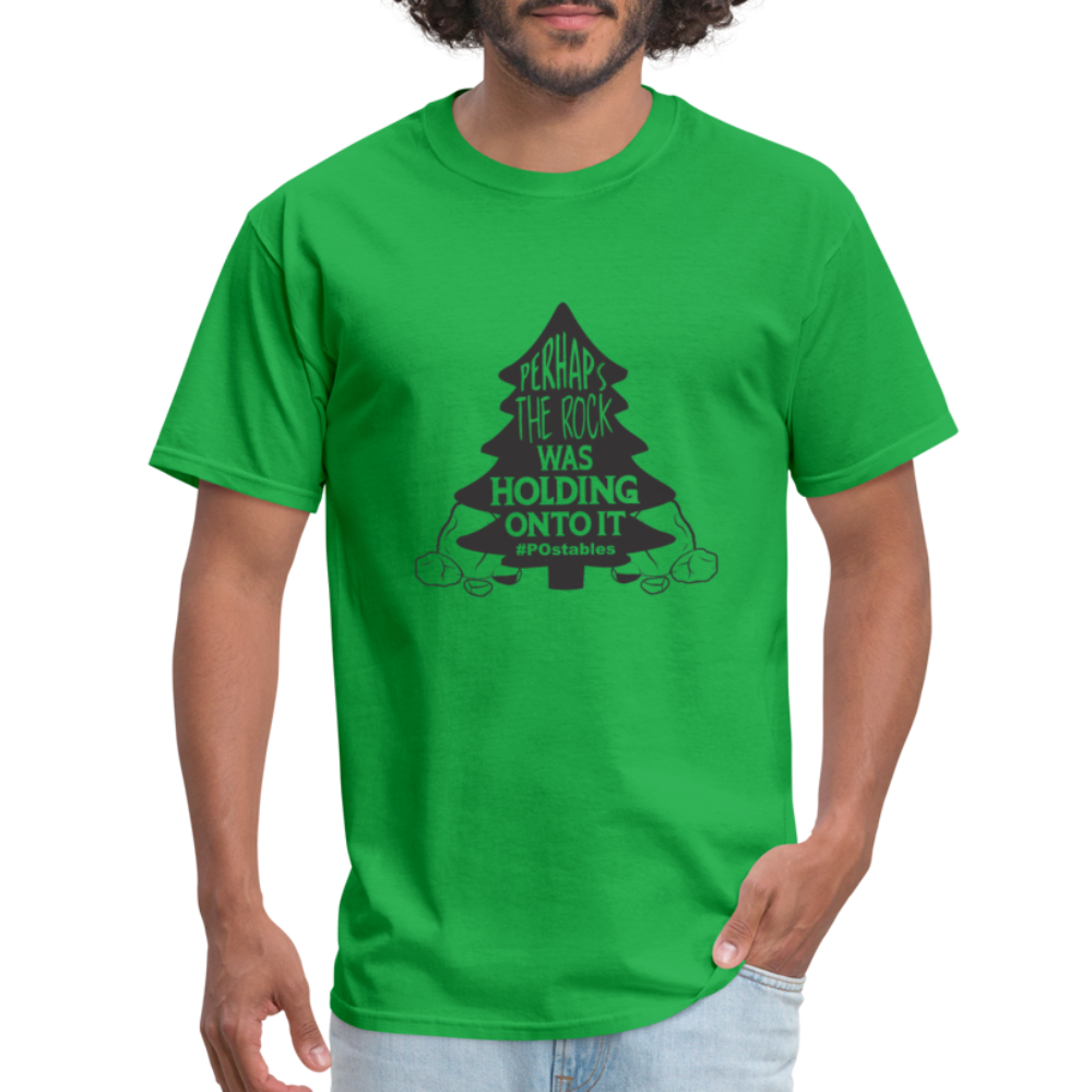 Perhaps The Rock Was Holding Onto It B Unisex Classic T-Shirt - bright green