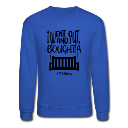 I Bought A Porch Swing B Crewneck Sweatshirt - royal blue